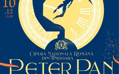 PETER PAN LA OPERA NAȚIONALĂ ROMÂNĂ DIN TIMIȘOARA