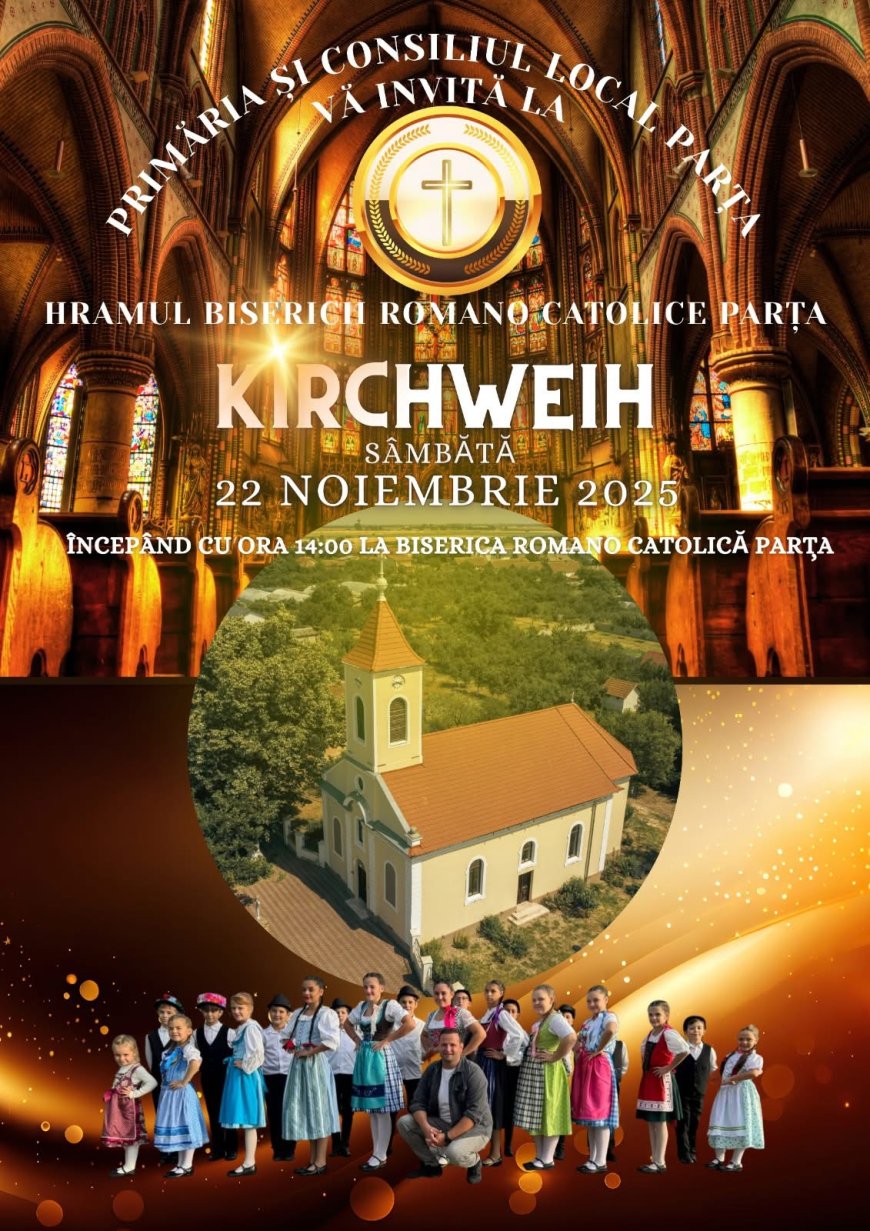 Sărbătoarea Kirchweih la Parța: liturghie și program de dansuri tradiționale