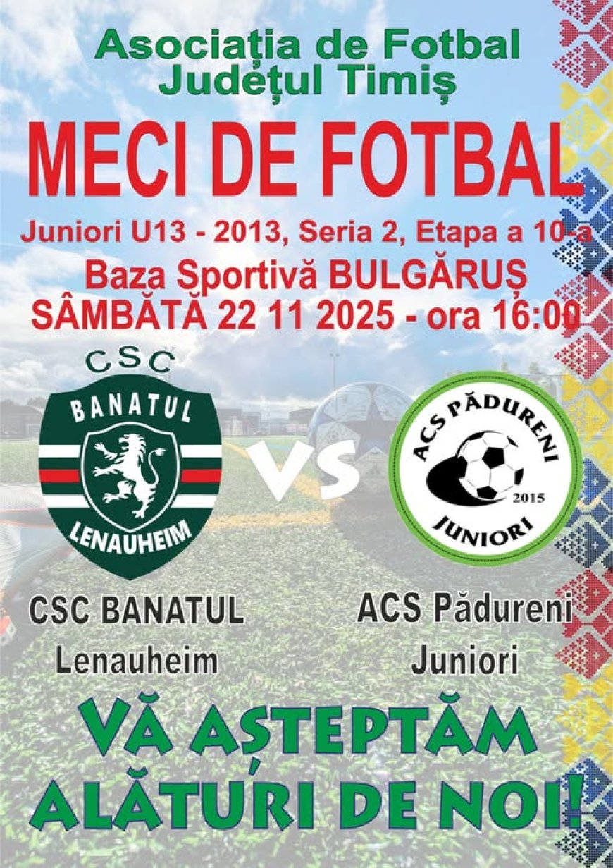 CSC Banatul Lenauheim vs. ACS Pădureni Juniori