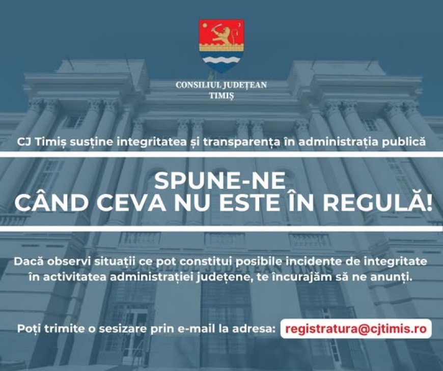 AI O PROBLEMĂ? O REZOLVĂ CJ TIMIȘ