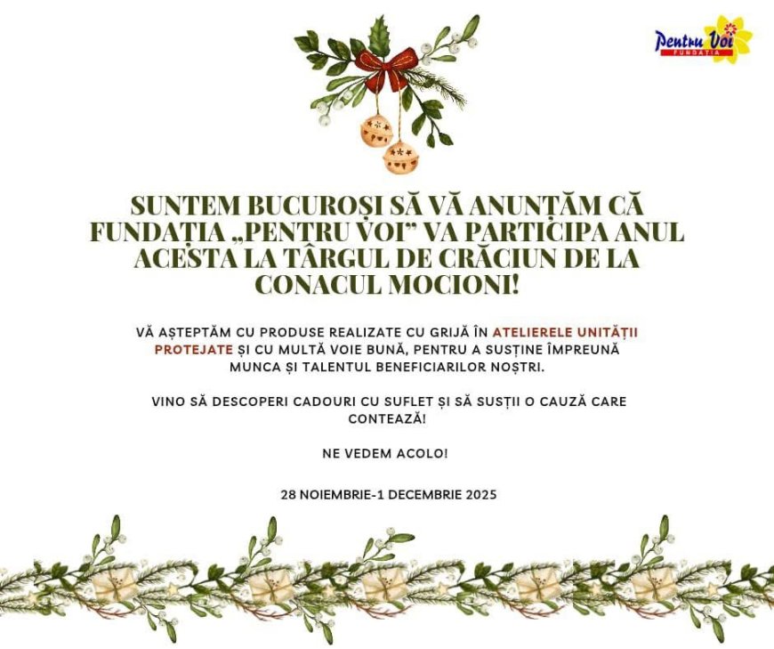 Fundația Pentru Voi, la Târgul de Crăciun de la Conacul Mocioni