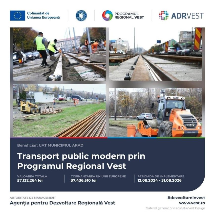 Arad modernizează liniile de tramvai