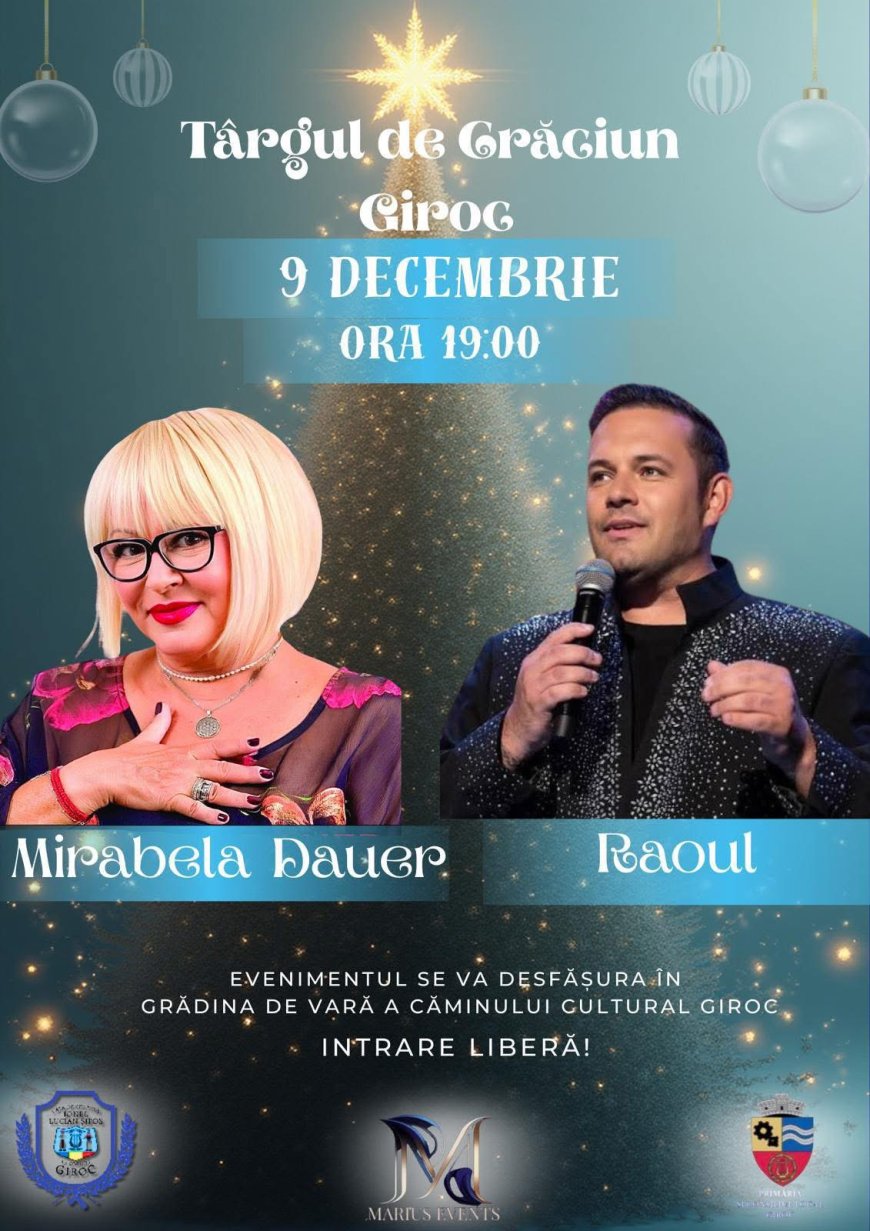 Târg de Crăciun la Giroc cu Mirabela Dauer și Raoul