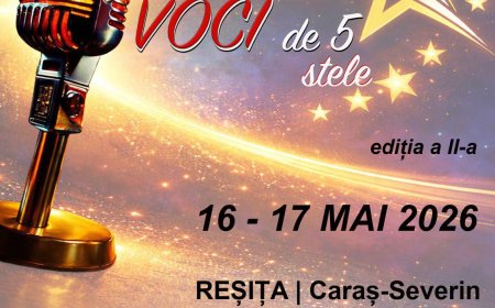 REȘIȚA CAUTĂ VOCI DE CINCI STELE