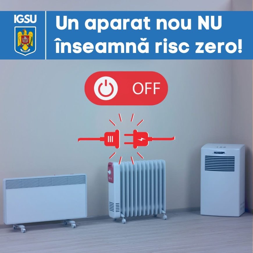 IGSU avertizează asupra aparatelor de încălzire