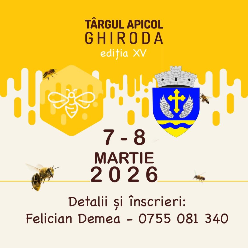 AU ÎNCEPUT ÎNSCRIERILE LA TÂRGUL APICOL DE LA GHIRODA