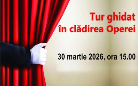 OPERA ÎMPLINEȘTE 80 DE ANI: EVENIMENTE SPECIALE PE 30 MARTIE 2026