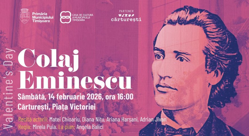 „Colaj Eminescu”: Poezie și muzică pentru Ziua Îndrăgostiților
