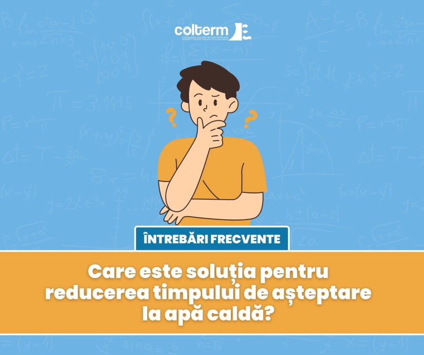 Colterm propune conducte de recirculare pentru apă caldă instant