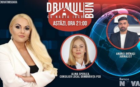 Drumul Bun cu Nadia Iucu. Invitați: Alina Sperlea-consilier local Dumbrăvița și Andrei Brînași-jurnalist
