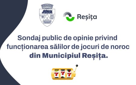 Sondaj public la Reșița pentru reglementarea sălilor de jocuri de noroc
