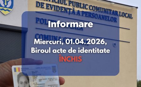 Ghișeul pentru acte de identitate din Primăria Ghiroda va fi închis miercuri
