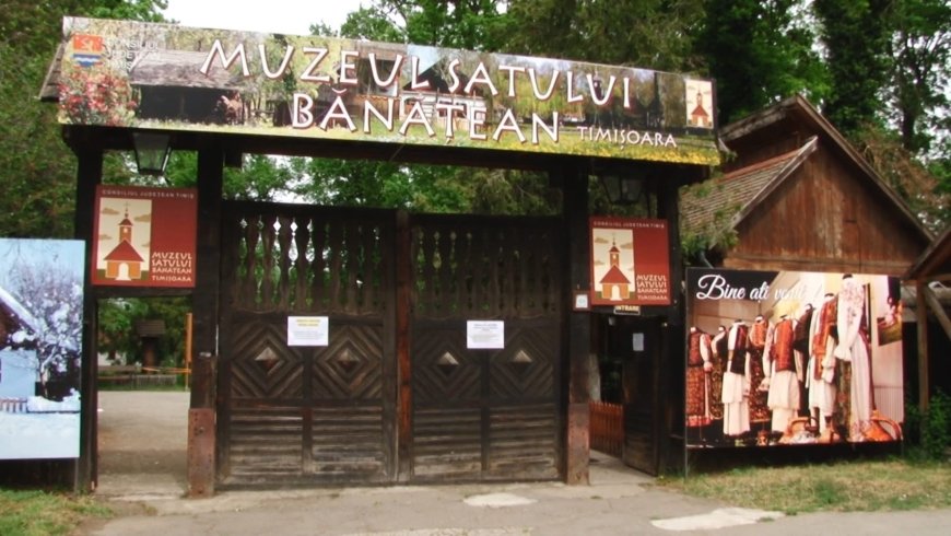Muzeul Satului Bănățean Timișoara se redeschide pentru public din 15 martie