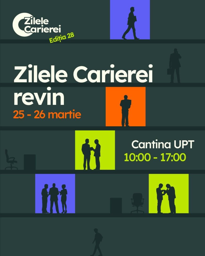 O nouă ediție a Zilelor Carierei de la UPT
