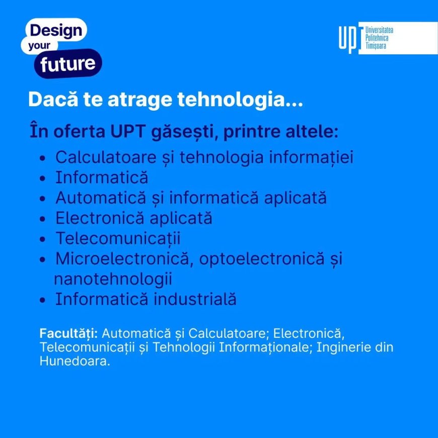 La UPT poți studia mai mult decât te-ai aștepta