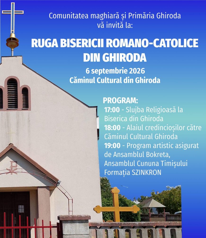 Ruga Comunității Maghiare, duminică, la Ghiroda