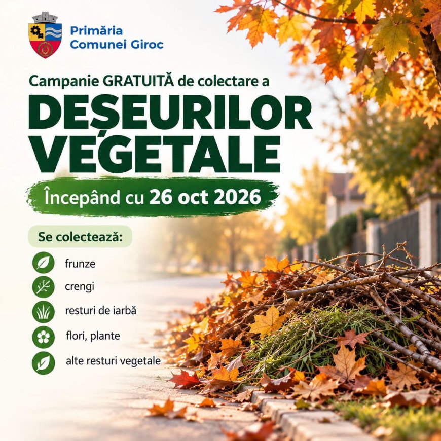 Campanie gratuită de colectare a deșeurilor vegetale, la Giroc